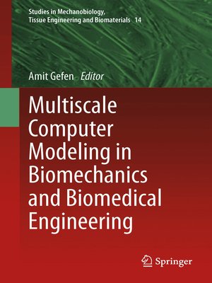 cover image of Multiscale Computer Modeling in Biomechanics and Biomedical Engineering